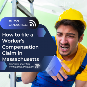 How to file a Worker’s Compensation Claim in Massachusetts