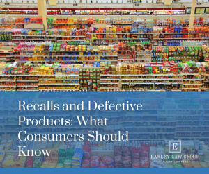 Recalls and Defective Products: What Consumers Should Know