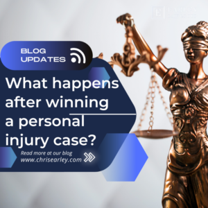 What Happens After Winning a Personal Injury Case?