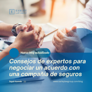 June Blog Posts 10 - Consejos de Expertos para Negociar un Acuerdo con Una Compañía de Seguros: Una Guía de su Bufete de Abogados de Lesiones Personales