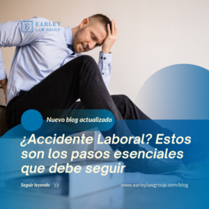 June Blog Posts 13 - ¿Accidente Laboral? Estos Son Los Pasos Esenciales Que Debe Seguir: Consejos de su Bufete de Abogados de Confianza Especializado en Lesiones Personales