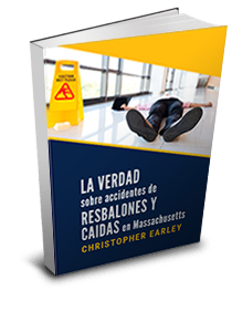 Obtenga su Libro Gratis – La Verdad Sobre los Accidentes de Resbalones y Caídas de Massachusetts