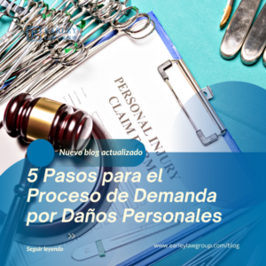 5 Pasos Para El Proceso De Demanda Por Danos Personales - 5 Pasos para el Proceso de Demanda por Daños Personales