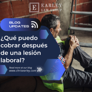Blog Updates 61 Es - ¿Qué Puedo Cobrar Después de Una Lesión Laboral?
