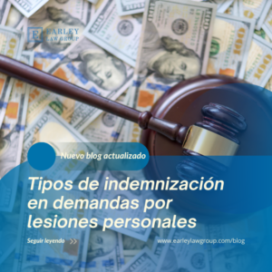 June Blog Posts 5 - Tipos de Indemnización en Demandas por Lesiones Personales